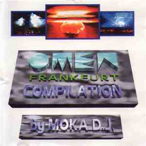 Moka D.J. - Omen Frankfurt Compilation download flac
