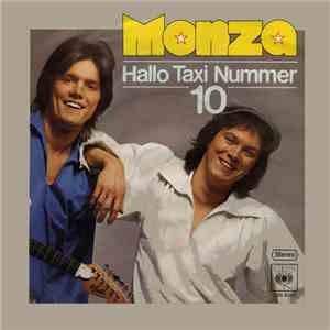 Monza  - Hallo Taxi Nummer 10 download flac