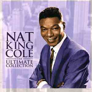 Nat King Cole - The Ultimate Collection download flac