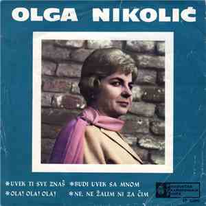 Olga Nikolić - Ti Uvek Sve Znaš download flac