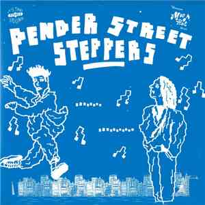 Pender Street Steppers - Pender Street Steppers download flac