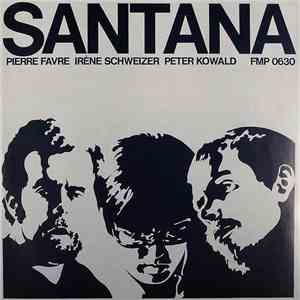 Pierre Favre Trio - Santana download flac
