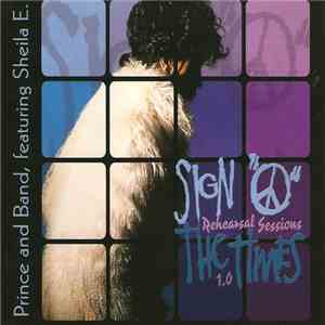 Prince - Sign O' The Times Rehearsal Sessions 1.0 download flac