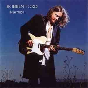 Robben Ford - Blue Moon download flac