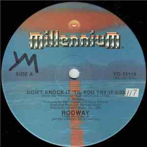 Rodway - Don't Knock It 'Til You Try It download flac
