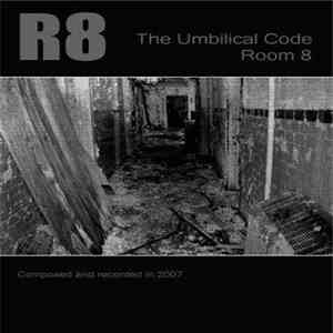 Room 8 - The Umbilical Code download flac