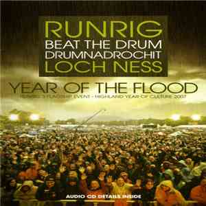 Runrig - Year Of The Flood (Beat The Drum - Drumnadrochit Loch Ness) download flac