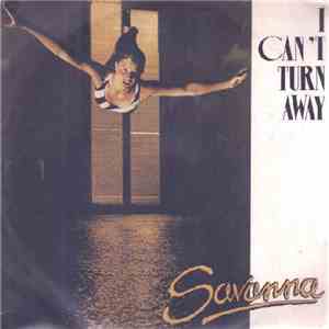 Savanna  - I Can't Turn Away download flac