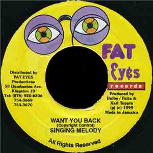 Singing Melody - Want You Back download flac