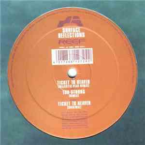 Surface Reflections - Ticket To Heaven download flac