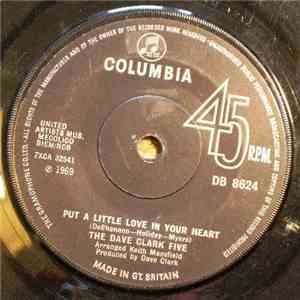 The Dave Clark Five - Put A Little Love In Your Heart download flac