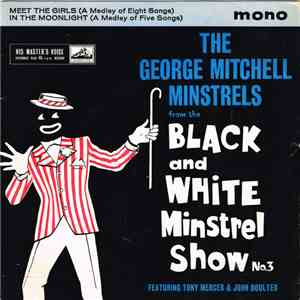 The George Mitchell Minstrels - The Black And White Minstrel Show No.3 download flac
