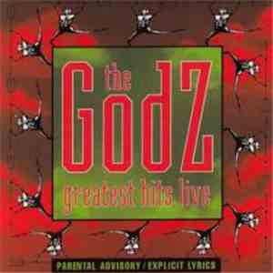 The Godz  - Greatest Hits Live download flac