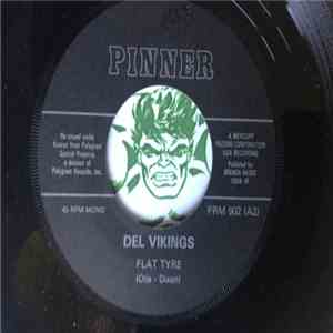 The Hi-Liters / Del-Vikings - Dance Me To Death / Flat Tyre download flac
