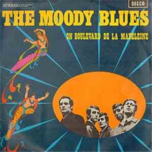 The Moody Blues - On Boulevard De La Madeleine download flac