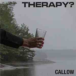 Therapy? - Callow download flac