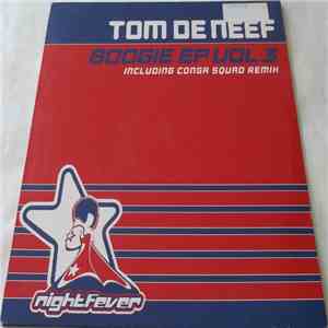 Tom De Neef - Boogie EP Vol. 3 download flac