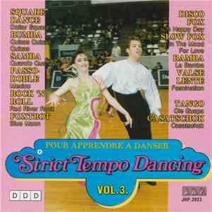 Unknown Artist - Strict Tempo Dancing Vol.3 - Pour Apprendre A Danser download flac