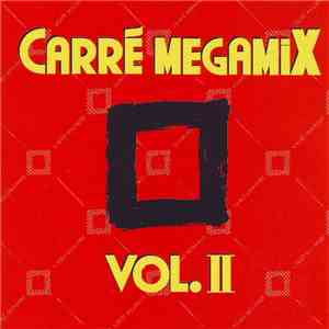 Various - Carré Megamix Vol. II download flac
