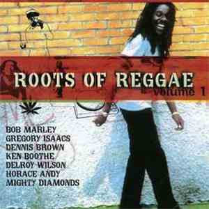 Various - Roots Of Reggae Volume 1 download flac