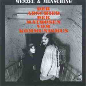 Wenzel & Mensching - Der Abschied Der Matrosen Vom Kommunismus download flac