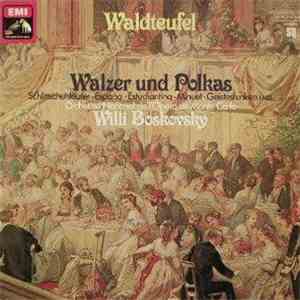 Willi Boskovsky, Orchestre National De L'Opéra De Monte-Carlo - Waldteufel: Waltzer Und Polkas download flac