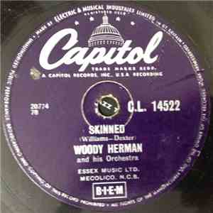 Woody Herman And His Orchestra - Skinned / Skinned Again FLAC album