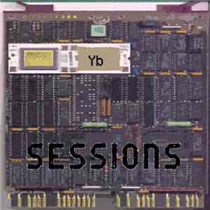 YB  - Sessions download flac