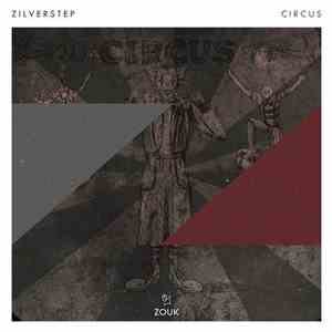 Zilverstep - Circus download flac