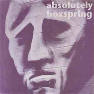 Absolutely Boxspring - Absolutely Boxspring download flac