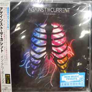 Against The Current - In Our Bones download flac