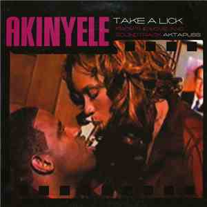 Akinyele - Take A Lick download flac