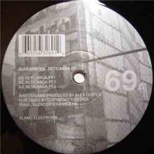 Alex Cortex - Reticarga EP download flac