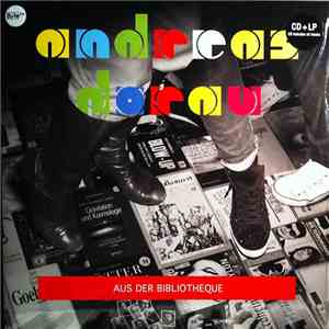 Andreas Dorau - Aus Der Bibliotheque download flac
