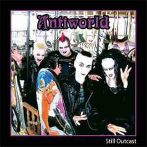 Antiworld - Still Outcast download flac