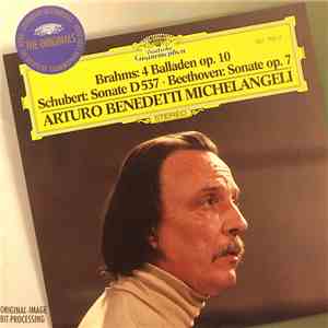 Arturo Benedetti Michelangeli - Brahms, Schubert, Beethoven - Brahms: Balladen Op. 10 - Schubert: Klaviersonate A-Moll D. 537 - Beethoven: Klaviersonate Nr. 4 Es-Dur op. 7 download flac