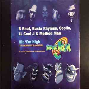 B Real, Busta Rhymes, Coolio, LL Cool J & Method Man - Hit 'Em High (The Monstars' Anthem) download flac