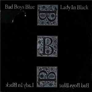 Bad Boys Blue - Lady In Black download flac