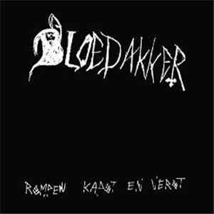 Bloedakker - Rompen Kapot En Verot download flac