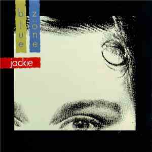 Blue Zone  - Jackie download flac