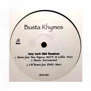 Busta Rhymes - New York Shit Remixes download flac