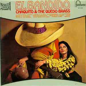 Chaquito And The Quedo Brass - El Bandido download flac