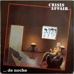 Crisis Affair - ... De Noche download flac