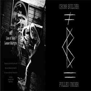 Cross Builder - Pulled Under download flac