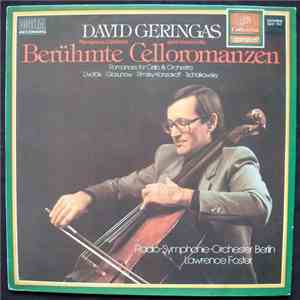 David Geringas - Lawrence Foster - Radio-Symphonie-Orchester Berlin - Berühmte Celloromanzen download flac