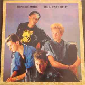 Depeche Mode - Be A Part Of It download flac