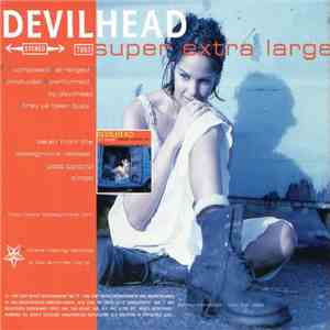 Devilhead - Super Extra Large download flac