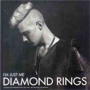Diamond Rings - I'm Just Me download flac