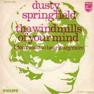 Dusty Springfield - The Windmills Of Your Mind FLAC album