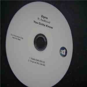 Dyro Ft. Radboud - You Gotta Know download flac